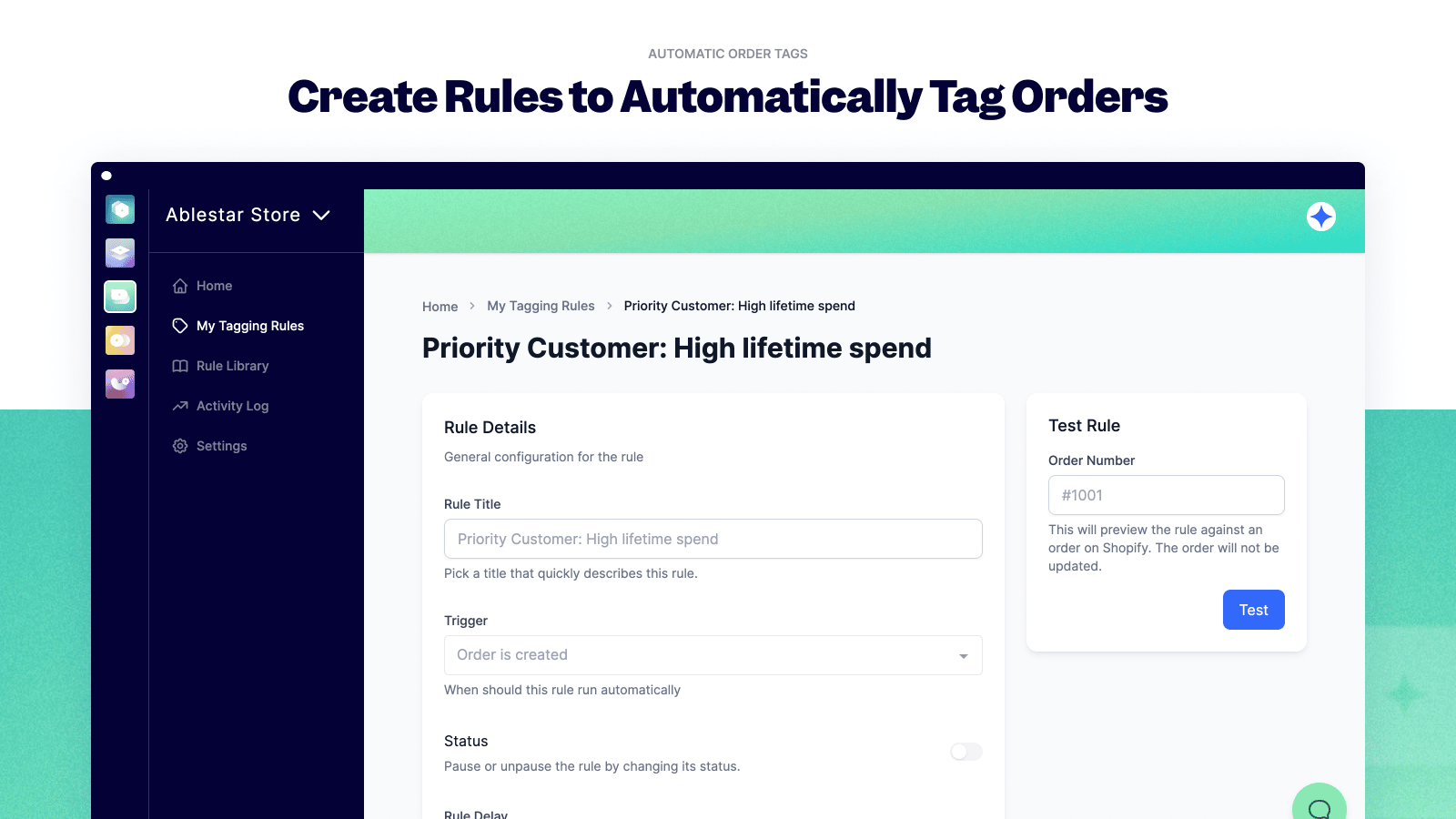 Ablestar Automatic Order Tags