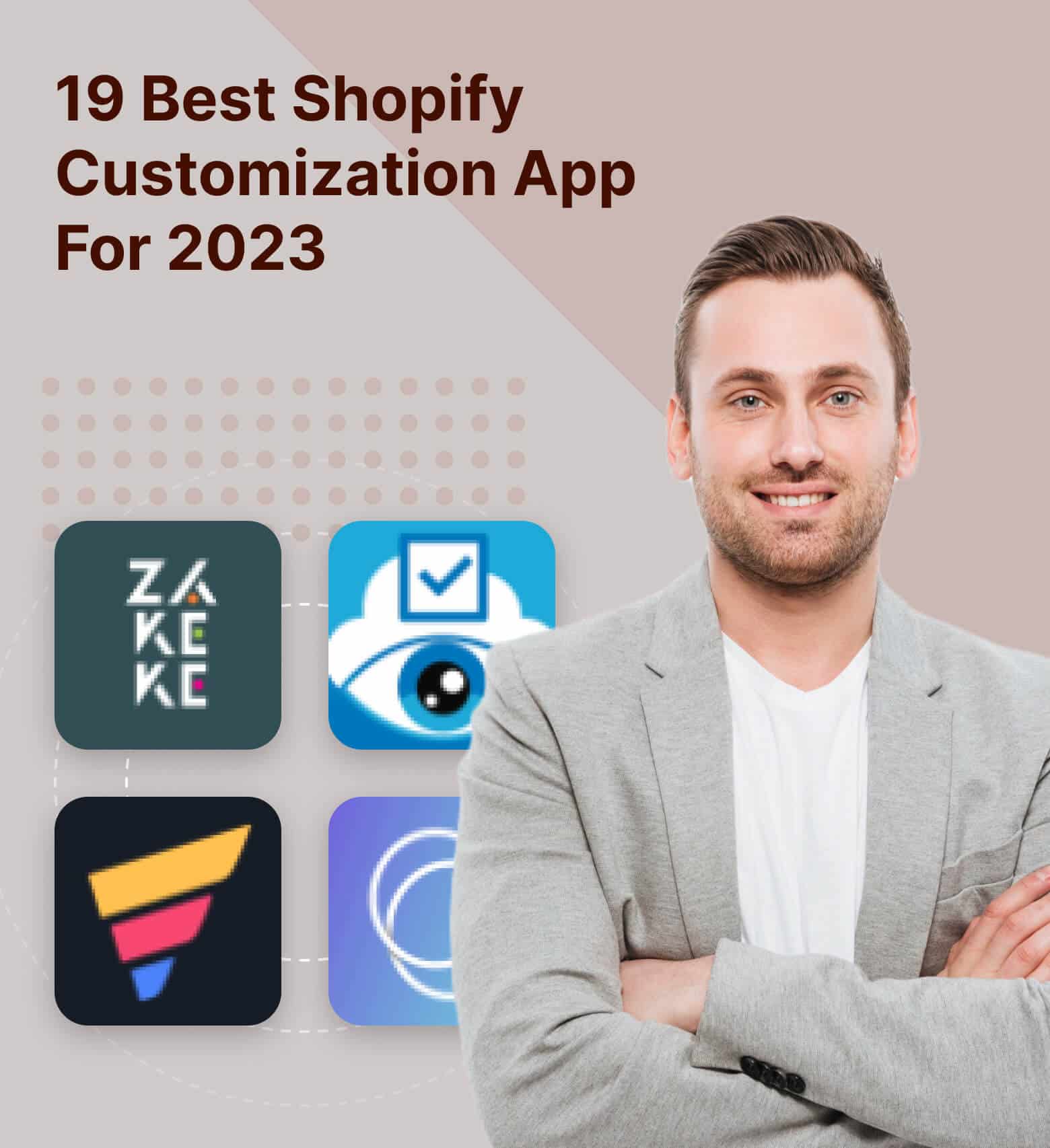 Best Shopify Customization App